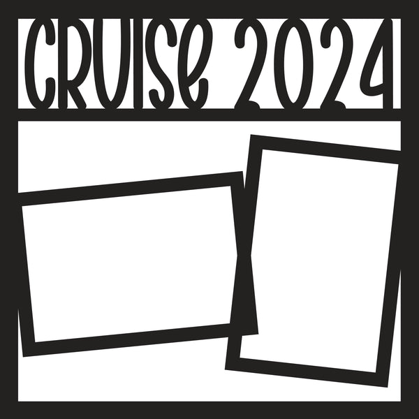 Cruise 2024 - 2 Frames - Scrapbook Page Overlay Die Cut