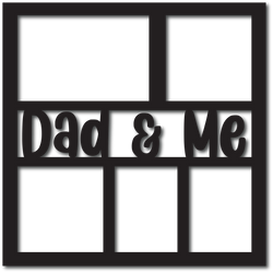 Dad & Me - 5 Frames - Scrapbook Page Overlay