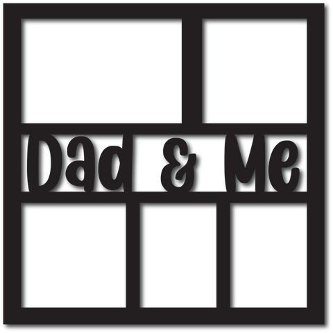 Dad & Me - 5 Frames - Scrapbook Page Overlay