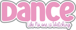 Dance Like No One is Watching - Scrapbook Page Title Sticker
