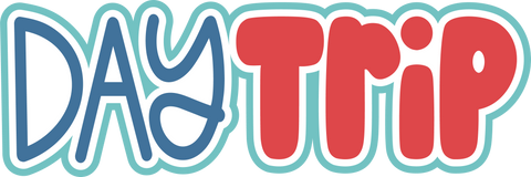 Day Trip - Scrapbook Page Title Sticker