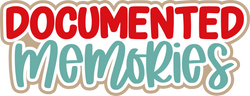 Documented Memories - Digital Cut File - SVG - INSTANT DOWNLOAD