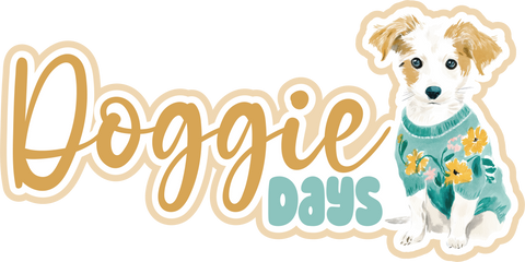 Doggie Days - Scrapbook Page Title Sticker