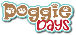 Doggie Days - Scrapbook Page Title Sticker