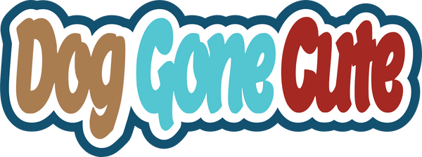 Dog Gone Cute - Scrapbook Page Title Sticker