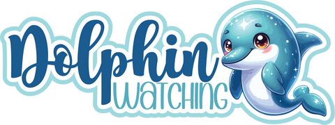 Dolphin Watching - Scrapbook Page Title Die Cut