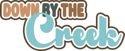 Down by the Creek - Scrapbook Page Title Sticker
