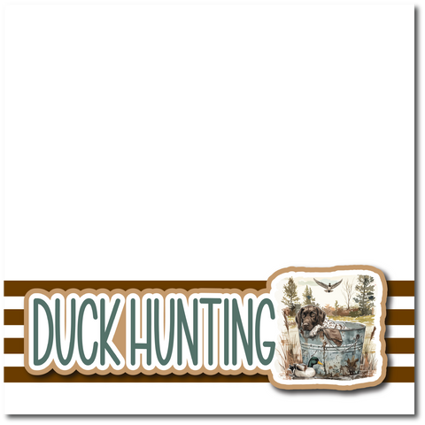 Duck Hunting - Printed Premade Scrapbook Page 12x12 Layout