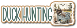 Duck Hunting - Scrapbook Page Title Die Cut