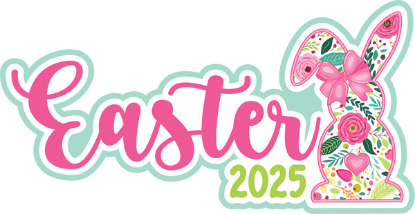 Easter 2025 - Scrapbook Page Title Sticker