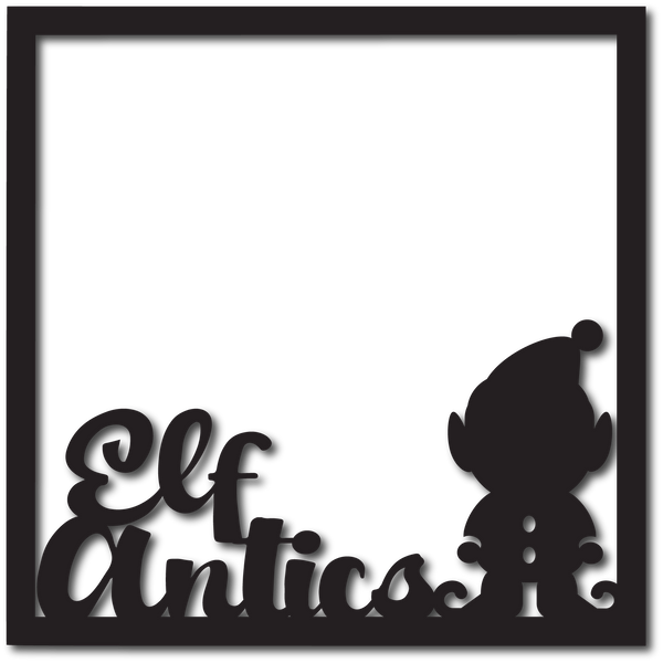 Elf Antics - Scrapbook Overlay - Digital Cut File - SVG - INSTANT DOWNLOAD