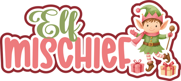Elf Mischief - Scrapbook Page Title Sticker