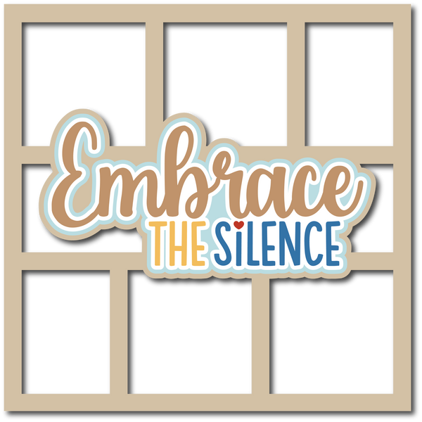 Embrace the SIlence - 6 Frames - Scrapbook Page Layered Overlay Kit