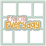Enjoy Everyday - 6 Frames - Scrapbook Page Layered Overlay Kit