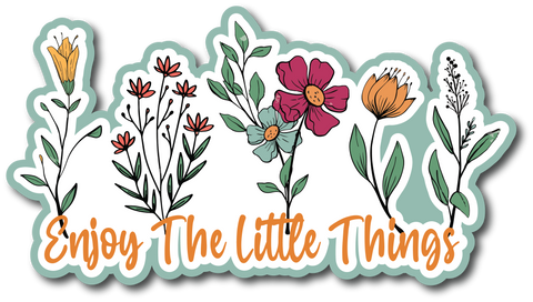 Enjoy the Little Things - Scrapbook Page Title Sticker