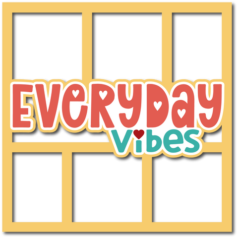 Everyday Vibes - 6 Frames - Layered Overlay - Digital Cut File - SVG - INSTANT DOWNLOAD