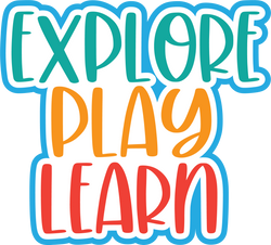 Explore Play Learn - Scrapbook Page Title Die Cut