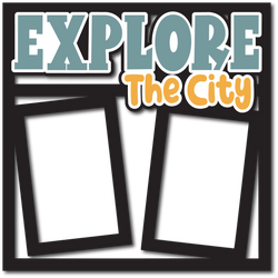 Explore the City - Layered Overlay - Digital Cut File - SVG - INSTANT DOWNLOAD