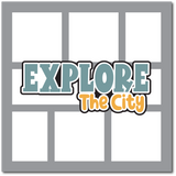 Explore the City - Scrapbook Single Page Kit