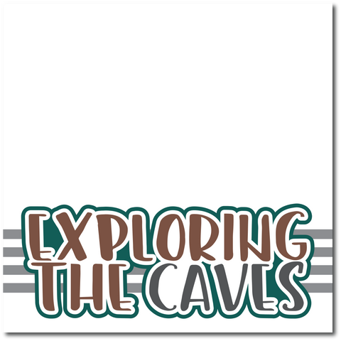 Exploring the Caves - Printed Premade Scrapbook Page 12x12 Layout
