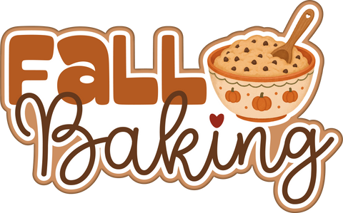 Fall Baking - Scrapbook Page Title Die Cut