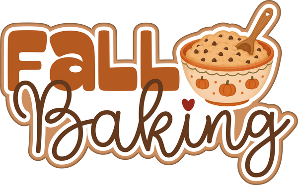 Fall Baking - Scrapbook Page Title Sticker