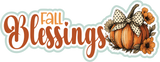 Fall Blessings - 5 Frames - Scrapbook Page Layered Overlay Kit