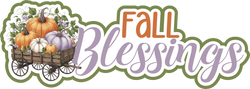 Fall Blessings - Scrapbook Page Title Die Cut