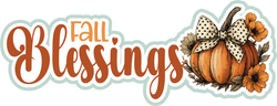 Fall Blessings - Scrapbook Page Title Sticker