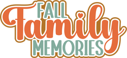 Fall Family Memories - Scrapbook Page Title Sticker
