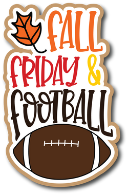 Fall Friday & Football - Scrapbook Page Title Die Cut