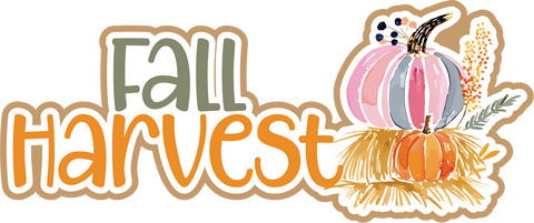 Fall Harvest - Scrapbook Page Title Die Cut