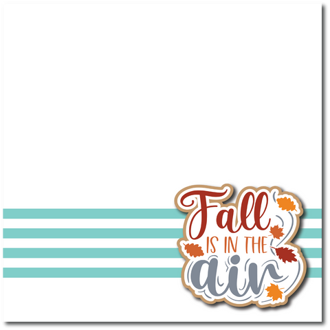 Fall is in the Air - Printed Premade Scrapbook Page 12x12 Layout