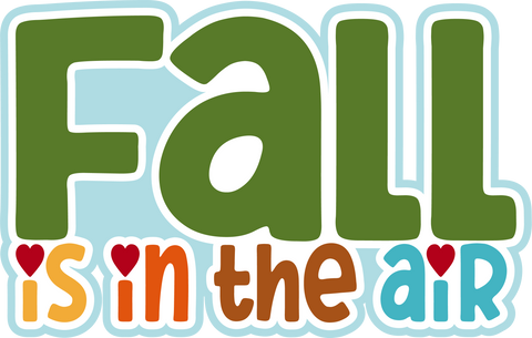 Fall is in the Air - Scrapbook Page Title Sticker