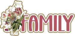 Family - Scrapbook Page Title Die Cut