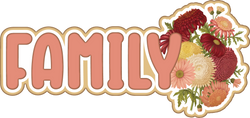 Family - Scrapbook Page Title Die Cut