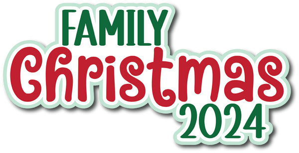 Family Christmas 2024 - Scrapbook Page Title Die Cut