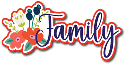 Family - Scrapbook Page Title Die Cut