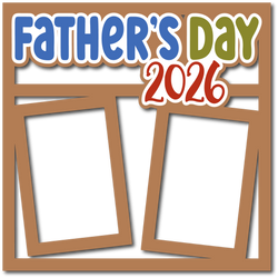 Father's Day 2026 - Layered Overlay - Digital Cut File - SVG - INSTANT DOWNLOAD
