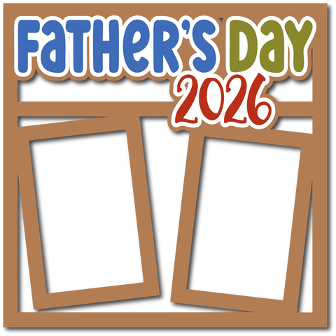 Father's Day 2026 - Layered Overlay - Digital Cut File - SVG - INSTANT DOWNLOAD