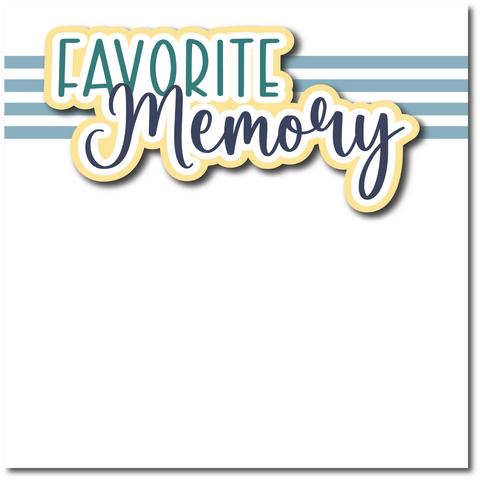 Favorite Memory - Printed Premade Scrapbook Page 12x12 Layout