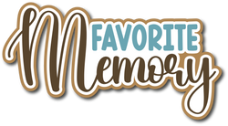 Favorite Memory - Scrapbook Page Title Die Cut