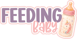 Feeding Baby - Scrapbook Page Title Sticker
