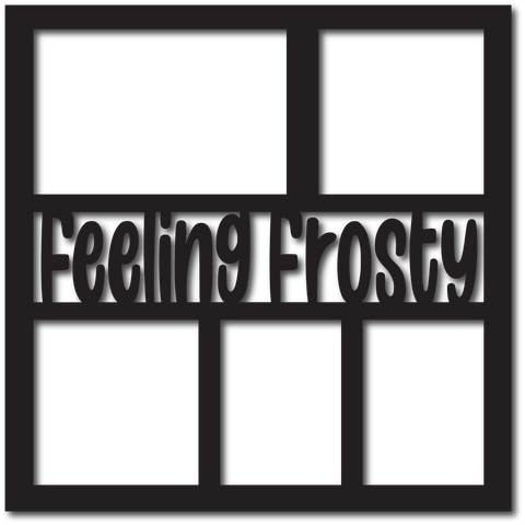 Feeling Frosty - 5 Frames - Scrapbook Overlay - Digital Cut File - SVG - INSTANT DOWNLOAD