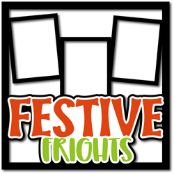 Festive Frights - 3 Frames - Layered Overlay - Digital Cut File - SVG - INSTANT DOWNLOAD