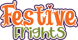 Festive Frights - Scrapbook Page Title Die Cut