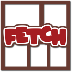 Fetch - 5 Frames - Layered Overlay - Digital Cut File - SVG - INSTANT DOWNLOAD