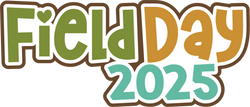 Field Day 2025 - Scrapbook Page Title Die Cut