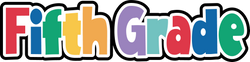 Fifth Grade - Scrapbook Page Title Die Cut