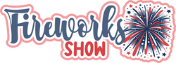 Fireworks Show - Scrapbook Page Title Sticker